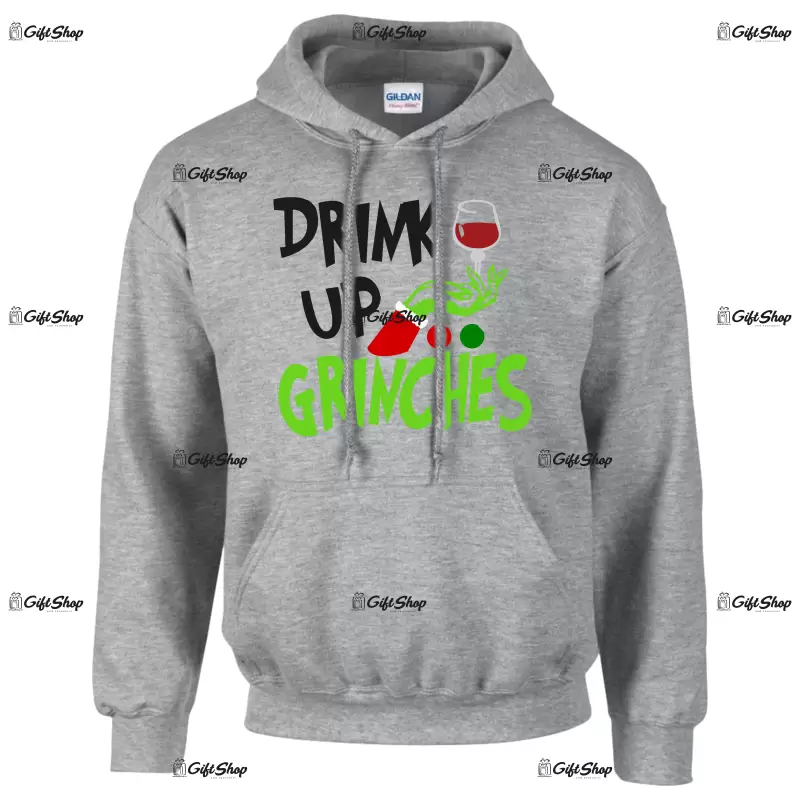 Drink up grinches, hanorac cu mesaj